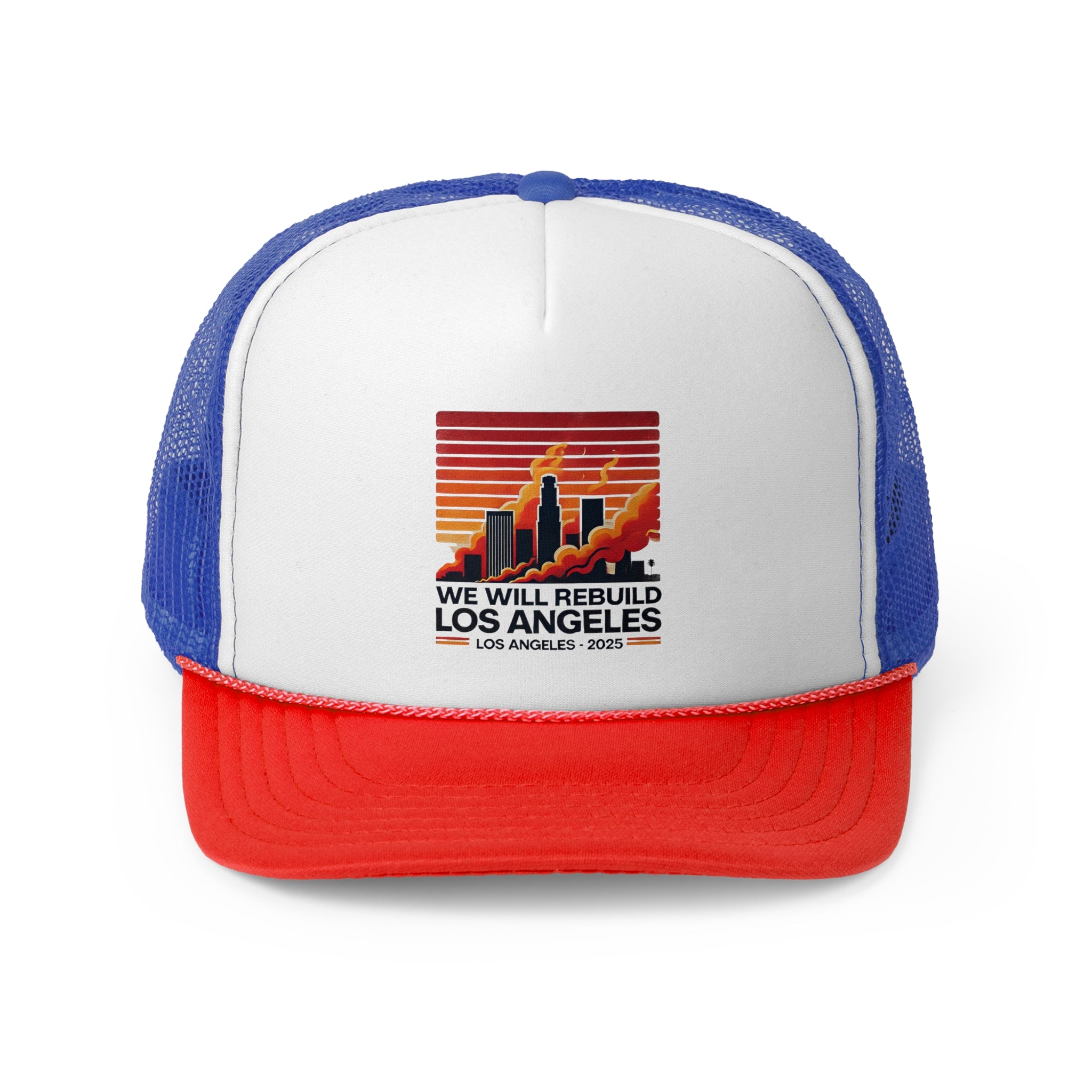 We Will Rebuild Los Angeles 2025 Trucker Cap